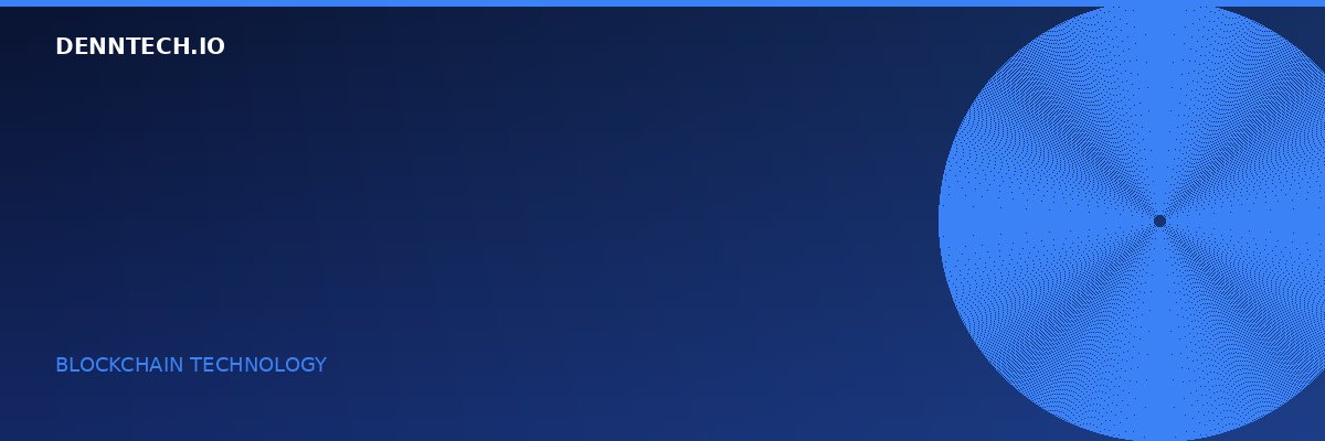 DennTech Blockchain Technology — crypto trading guide